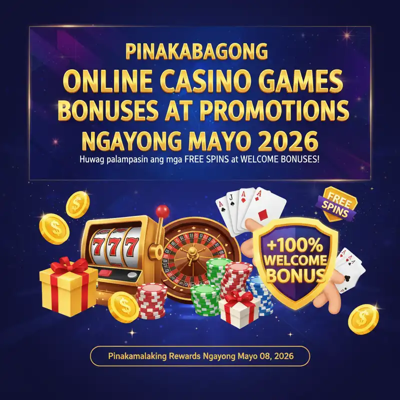 Pinakabagong Online Casino Games Bonuses 2026